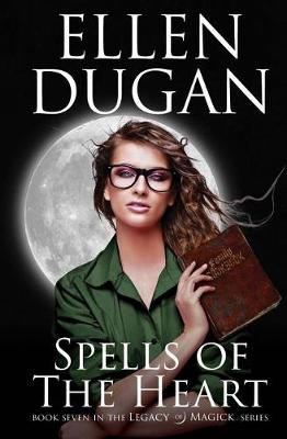 Book cover for Spells Of The Heart