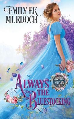 Book cover for Always the Bluestocking