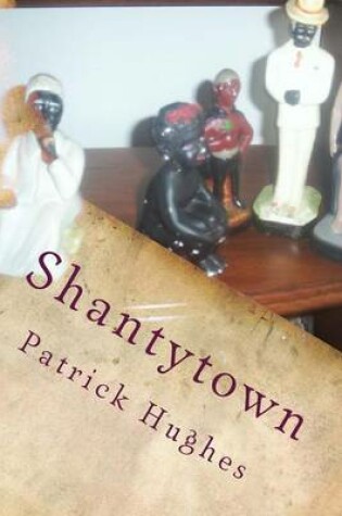 Cover of Shantytown