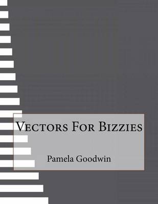 Book cover for Vectors For Bizzies