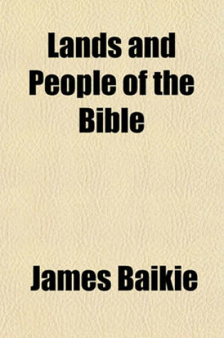 Cover of Lands and People of the Bible