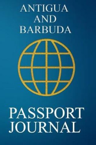 Cover of Antigua and Barbuda Passport Journal