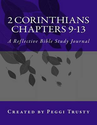 Cover of 2 Corinthians, Chapters 9-13