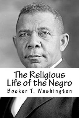 Book cover for The Religious Life of the Negro