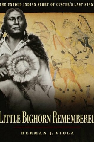 Cover of Little Bighorn Remembered