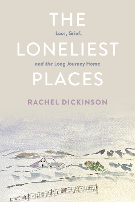 Book cover for The Loneliest Places