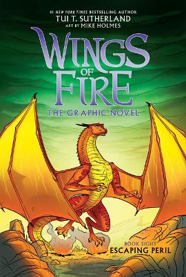 Book cover for Escaping Peril: A Graphic Novel (Wings of Fire Graphic Novel #8)