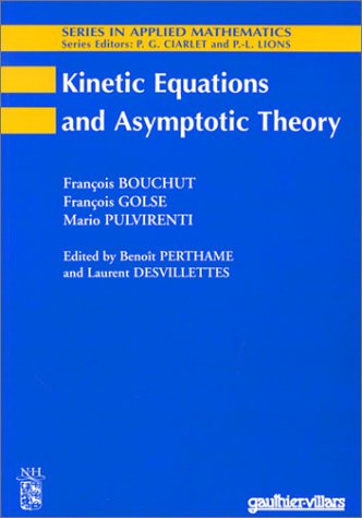 Book cover for Kinetic Equations and Asymptotic Theory