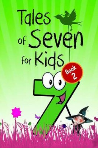 Cover of Tales of Seven for Kids (Book 2)