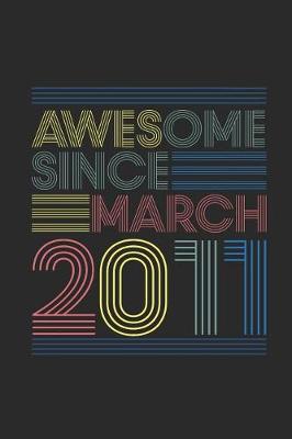 Book cover for Awesome Since March 2011