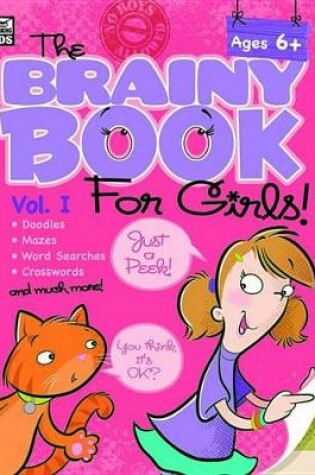 Cover of Brainy Book for Girls, Volume 1 Activity Book