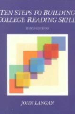 Cover of Ten Steps to Building College Reading Skills
