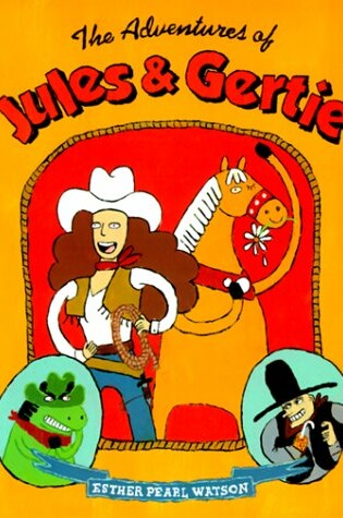 Cover of The Adventures of Jules and Gertie