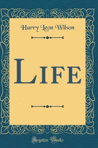 Cover of Life (Classic Reprint)