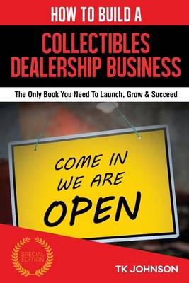 Book cover for How to Build a Collectibles Dealership Business