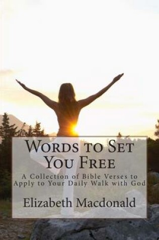 Cover of Words to Set You Free