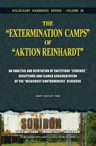 Cover of The Extermination Camps of Aktion Reinhardt - Part 1