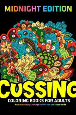 Cover of Cussing Coloring Books for Adults