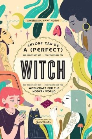 Cover of Anyone Can Be a (Perfect) Witch