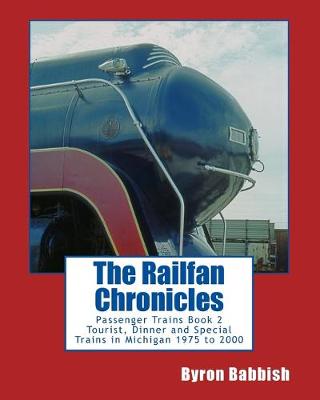 Book cover for The Railfan Chronicles, Passenger Trains, Book 2