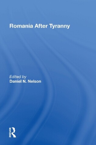 Cover of Romania After Tyranny
