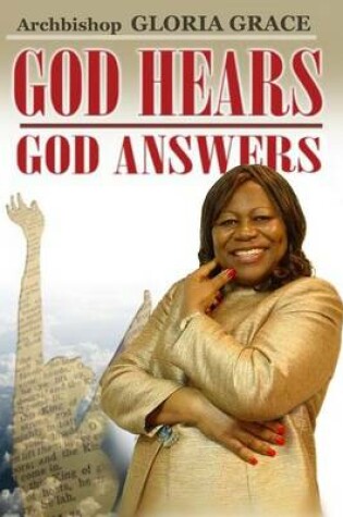 Cover of God Hears! God Answers