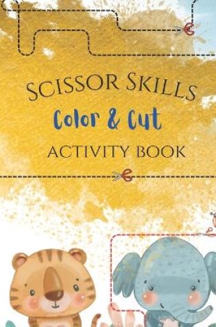 Cover of Scissor Skills