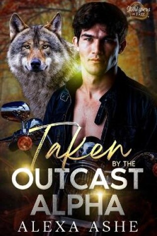 Cover of Taken by the Outcast Alpha