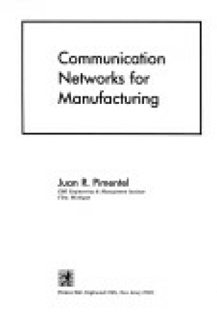 Cover of Communication Networks For Manufacturing