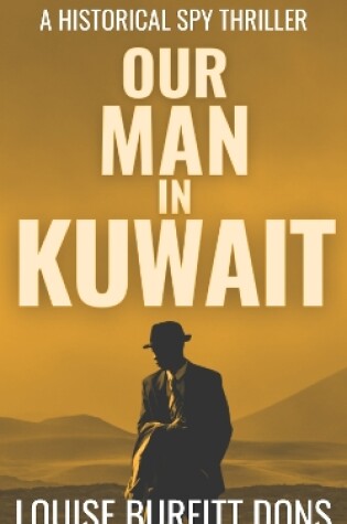 Cover of Our Man In Kuwait