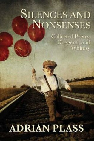 Cover of Silences and Nonsenses