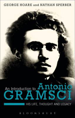 Book cover for An Introduction to Antonio Gramsci