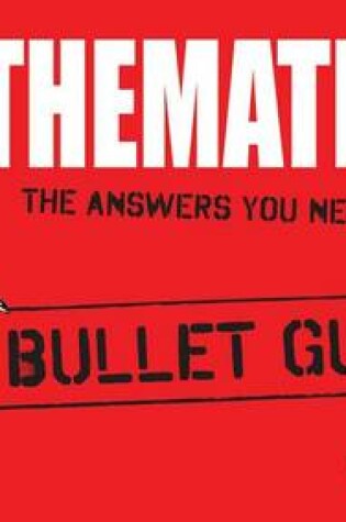 Cover of Mathematics: Bullet Guides