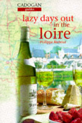 Book cover for Lazy Days Out in the Loire