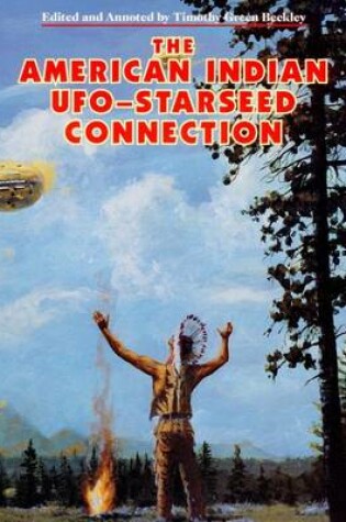 Cover of The American Indian UFO Starseed Connection