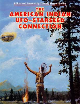 Book cover for The American Indian UFO Starseed Connection