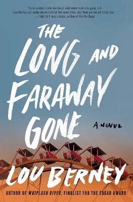 Book cover for The Long and Faraway Gone