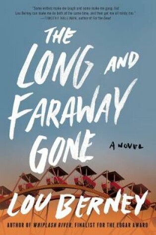 Cover of The Long and Faraway Gone