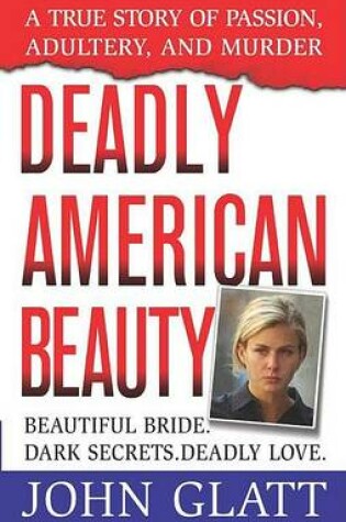 Cover of Deadly American Beauty