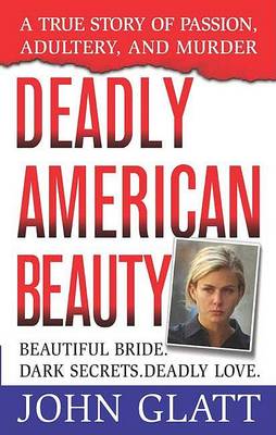 Book cover for Deadly American Beauty