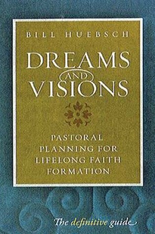 Cover of Dreams and Visions