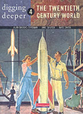 Book cover for Digging Deeper: 20th Century World