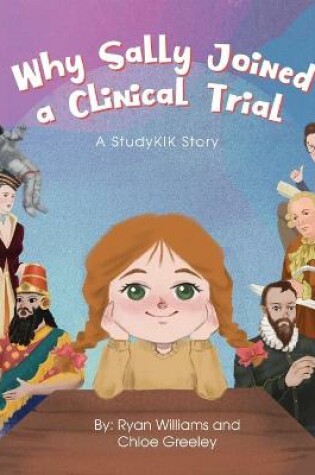 Cover of Why Sally Joined a Clinical Trial