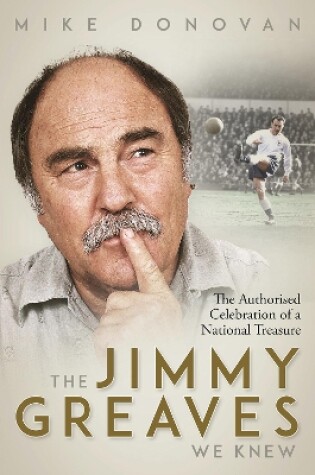 Cover of The Jimmy Greaves We Knew