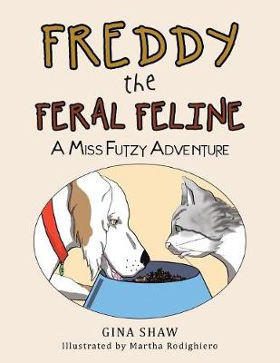 Book cover for Freddy, the Feral Feline