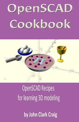 Book cover for OpenSCAD Cookbook