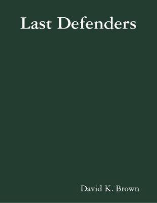 Book cover for Last Defenders