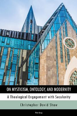 Book cover for On Mysticism, Ontology, and Modernity