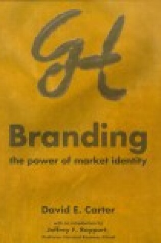 Cover of Branding: the Power of Market Identity