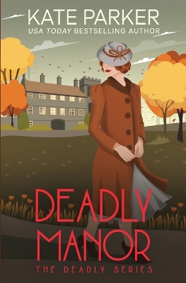 Book cover for Deadly Manor